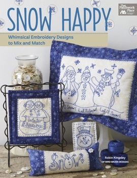 Paperback Snow Happy: Whimsical Embroidery Designs to Mix and Match Book