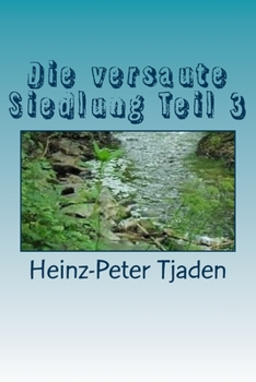 Paperback Die versaute Siedlung Teil 3: Wer treibt es mit wem? [German] Book