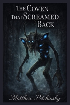 Paperback The Coven That Screamed Back Book