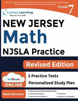 Paperback New Jersey Student Learning Assessments (NJSLA) Test Practice: 7th Grade Math Practice Workbook and Full-length Online Assessments: New Jersey Test Study Guide (NJSLA by Lumos Learning) Book