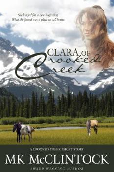Paperback "Clara of Crooked Creek" (Western Short Story) Book