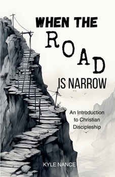 Paperback When the Road is Narrow Book
