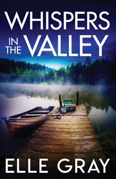Whispers in the Valley (A Sapphire Valley Mystery)