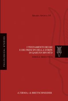 Paperback I Testamenti Dei Re E Dei Principi Della Stirpe Di Qahtan Ibn HUD [Arabic] Book