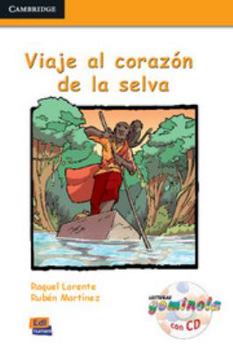 Hardcover Viaje Al Corazón de la Selva Book + CD [Spanish] Book