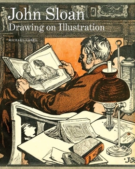 Hardcover John Sloan: Drawing on Illustration Book