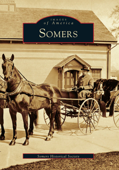 Somers - Book  of the Images of America: Connecticut