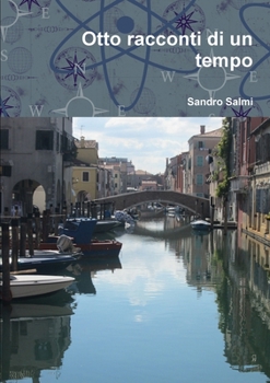 Paperback Otto racconti di un tempo [Italian] Book