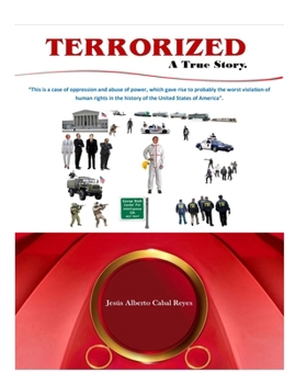 Paperback Terrorized, a true story. Book