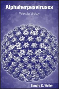 Hardcover Alphaherpesviruses: Molecular Virology Book