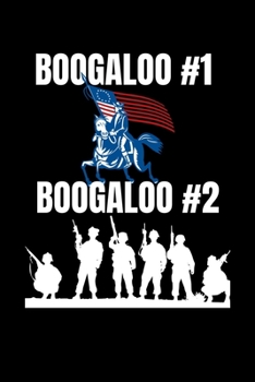 Boogaloo #1 Boogaloo #2: Journal / Notebook / Diary Gift - 6”x9” - 120 pages - White Lined Paper - Matte Cover
