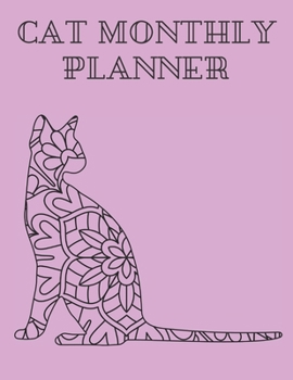 Cat Monthly Planner: 2020 Calendar and To Do List Tracker 8.5 x 11 90 pages