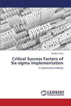 Paperback Critical Success Factors of Six-SIGMA Implementation Book