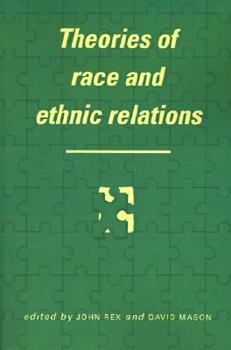 Paperback Theories of Race and Ethnic Relations Book