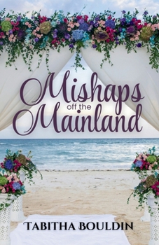 Mishaps off the Mainland
