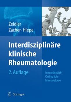 Hardcover Interdisziplinäre Klinische Rheumatologie [German] Book