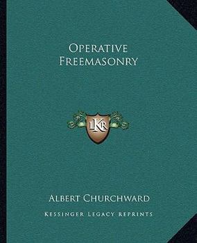 Paperback Operative Freemasonry Book