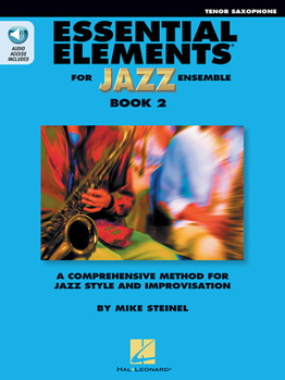 Paperback Essential Elements for Jazz Ensemble - Book 2 - BB Tenor Saxophone (Book/Online Audio) Book