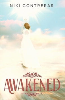 Awakened