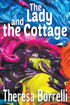 Paperback The Lady and the Cottage Book