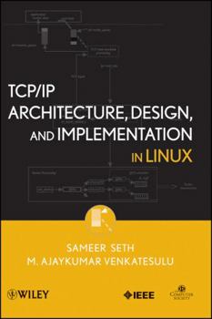 Hardcover TCP/IP Architecture, Design, and Implementation in Linux Book