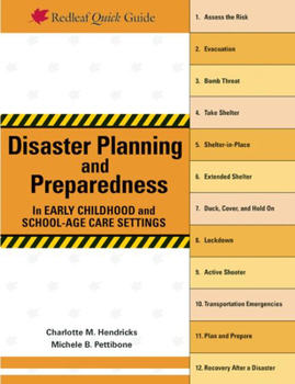 Paperback Disaster Planning and Preparedness in Early Childhood and School-Age Care Settings Book