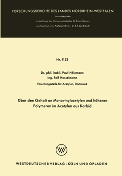 Paperback Über den Gehalt an Monovinylacetylen und höheren Polymeren im Acetylen aus Karbid [German] Book