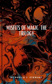 Paperback Misfits of Magic: The Trilogy Book