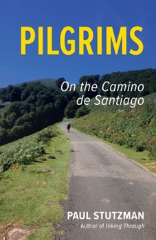 Paperback Pilgrims: On the Camino de Santiago Book