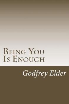 Paperback Being You Is Enough Book
