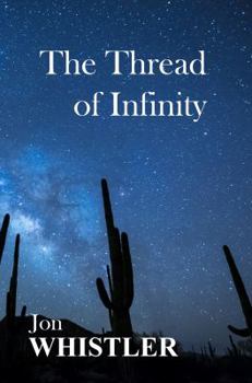 Paperback The Thread of Infinity Book