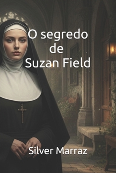 Paperback O segredo de Suzan Field [Portuguese] Book
