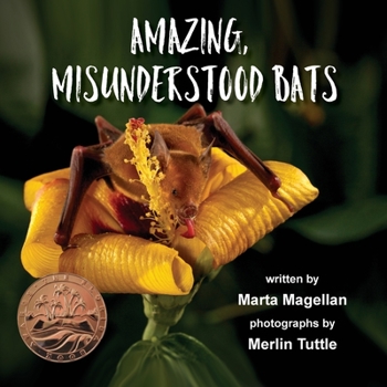 Paperback Amazing, Misunderstood Bats Book