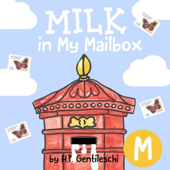 Paperback Milk in My Mailbox: The Letter M Book