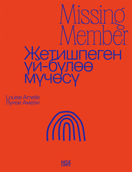 Hardcover Louise Amelie: Missing Member: Kyrgyzstan-A Country on the Move Book