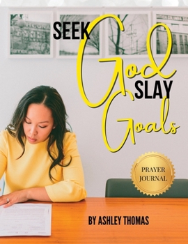 Paperback Seek God, Slay Goals Book