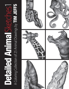 Paperback Detail Animals Sketches 1: A Coloring Collection of 25 Animal Drawings Book