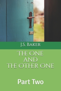 Paperback The One and the Other One: Part Two Book