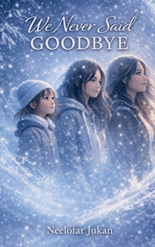 Paperback We Never Said Goodbye Book