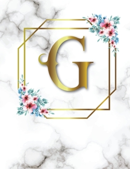 G: 2020-2025 Monthly Planner Initial Monogram Letter G Marble & Gold Floral 6 Year Planner, 72 Months Calendar, Six Year Appointment Schedule Organizer, Personal Agenda Academic Daily, Weekly Inspirat