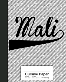 Paperback Cursive Paper: MALI Notebook Book