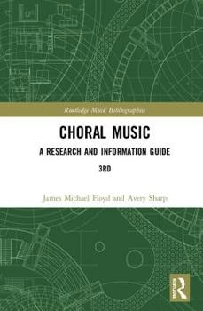 Hardcover Choral Music: A Research and Information Guide Book