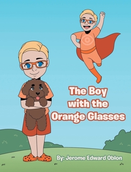 Hardcover The Boy with the Orange Glasses Book