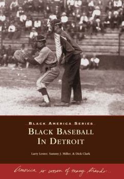 Paperback Black Baseball in Detroit Book