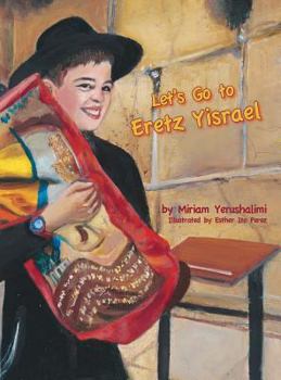 Hardcover Let's Go To Eretz Yisrael Book