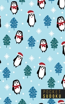 Pocket Sudoku: 158 Sudoku Puzzles | Pocket Sudoku Puzzle Books | Large Print Sudoku Puzzle Books For Adults | Sudoku For Seniors | Sudoku Puzzle Books Easy to Normal | Fun Gift | Penguins