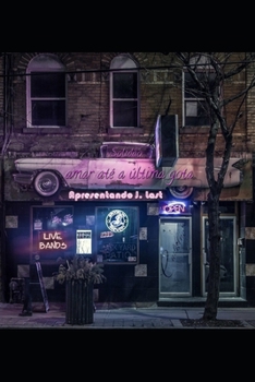 Paperback Amar até a última gota [Portuguese] Book