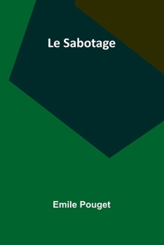 Paperback Le Sabotage [French] Book