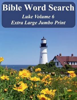 Paperback Bible Word Search Luke Volume 6: King James Version Extra Large Jumbo Print Book