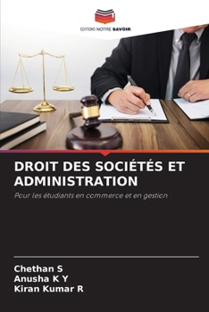 Droit Des Sociétés Et Administration (French Edition)